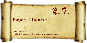 Meyer Tivadar névjegykártya